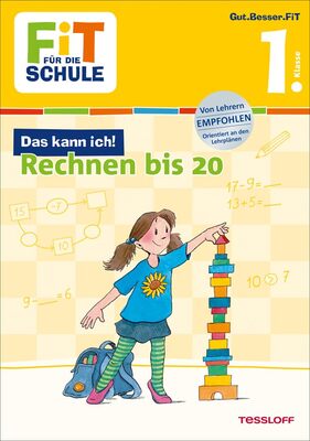 Alle Details zum Kinderbuch FiT FÜR DIE SCHULE: Das kann ich! Rechnen bis 20. 1. Klasse und ähnlichen Büchern