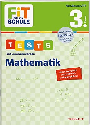 Alle Details zum Kinderbuch FiT FÜR DIE SCHULE. Tests mit Lernzielkontrolle. Mathematik 3. Klasse (Fit für die Schule / Das kann ich!) und ähnlichen Büchern