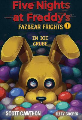 Alle Details zum Kinderbuch Five Nights at Freddy's: Fazbear Frights 1 - In die Grube und ähnlichen Büchern