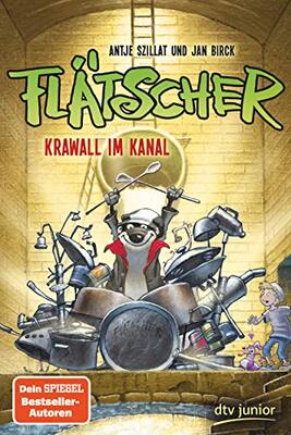 Alle Details zum Kinderbuch Flätscher – Krawall im Kanal (Die Flätscher-Reihe, Band 2) und ähnlichen Büchern