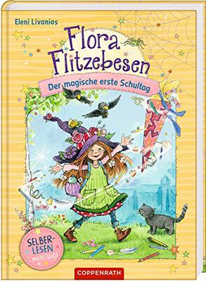 Alle Details zum Kinderbuch Flora Flitzebesen (für Leseanfänger): Der magische erste Schultag (Bd. 1) und ähnlichen Büchern