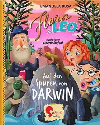 Alle Details zum Kinderbuch Flora & Leo auf den Spuren von Darwin und ähnlichen Büchern