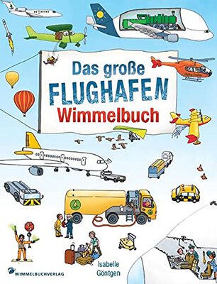 Flughafen Wimmelbuch: Kinderbücher ab 2 Jahre - Fliegen mit Kindern: Das große Wimmelbilderbuch mit vielen Flugzeugen und Fahrzeugen bei Amazon bestellen