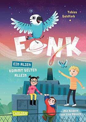 Fonk 2: Ein Alien kommt selten allein: Kinderbuch mit vielen Bildern für Lesemuffel ab 8 Jahren: ein kleiner Held mit großem Herzen und jeder Menge Quatsch im Kopf (2) bei Amazon bestellen