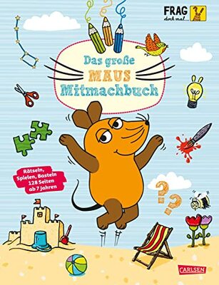 Alle Details zum Kinderbuch Frag doch mal ... die Maus: Das große Maus-Mitmachbuch: Rätsel, Spiele und DIY-Ideen für Kinder ab 7 Jahren und ähnlichen Büchern