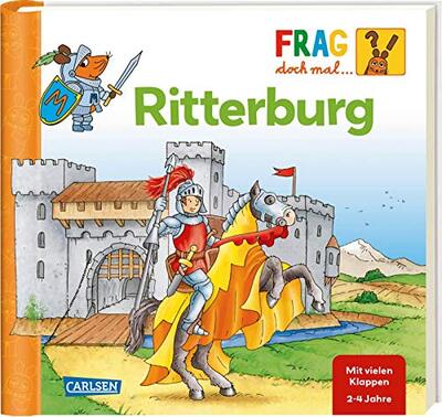 Alle Details zum Kinderbuch Frag doch mal ... die Maus: Ritterburg: Erstes Sachwissen und ähnlichen Büchern