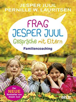 Alle Details zum Kinderbuch Frag Jesper Juul - Gespräche mit Eltern: Familiencoaching und ähnlichen Büchern