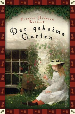 Alle Details zum Kinderbuch Frances Hodgson Burnett, Der geheime Garten (Neuübersetzung): Vollständige, ungekürzte Ausgabe (Anaconda Kinderbuchklassiker, Band 12) und ähnlichen Büchern