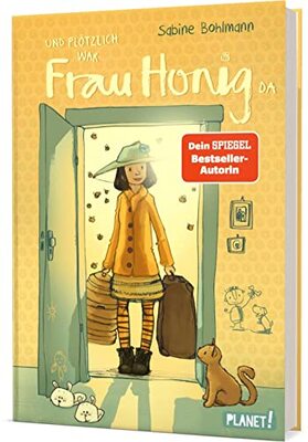 Alle Details zum Kinderbuch Frau Honig 1: Und plötzlich war Frau Honig da: Bestsellerreihe für Fans von Mary Poppins (1) und ähnlichen Büchern