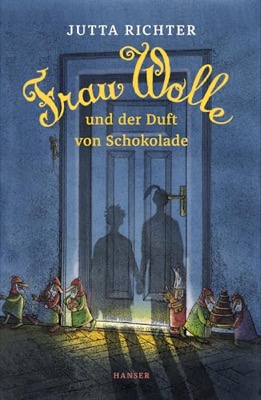 Alle Details zum Kinderbuch Frau Wolle und der Duft von Schokolade und ähnlichen Büchern