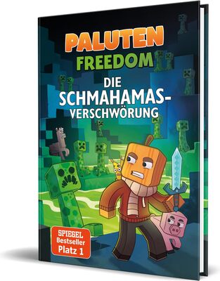 Alle Details zum Kinderbuch Die Schmahamas-Verschwörung: Ein Roman aus der Welt von FREEDOM von Paluten, Band 1 und ähnlichen Büchern