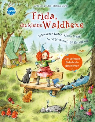 Alle Details zum Kinderbuch Frida, die kleine Waldhexe. Schwarzer Kater, kleine Maus, hereinspaziert ins Hexenhaus! Drei verhexte Bilderbuchgeschichten und ähnlichen Büchern