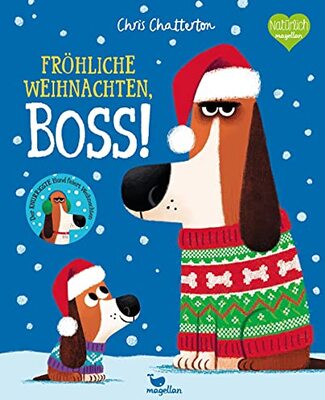 Fröhliche Weihnachten, Boss!: Ein Bilderbuch über einen knurrigen Hund, der Weihnachten feiert bei Amazon bestellen