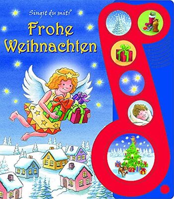 Alle Details zum Kinderbuch Frohe Weihnachten - Liederbuch mit Sound -Pappbilderbuch mit 6 Weihnachtsliedern für Kinder ab 3 Jahren und ähnlichen Büchern