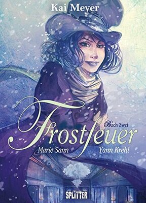 Alle Details zum Kinderbuch Frostfeuer: Buch Zwei. Eisenstern und ähnlichen Büchern