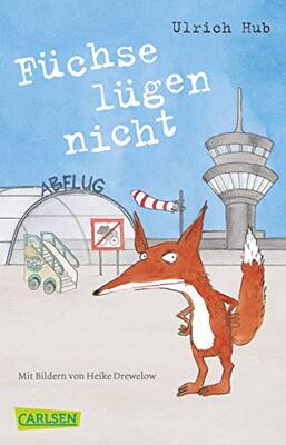 Alle Details zum Kinderbuch Füchse lügen nicht und ähnlichen Büchern