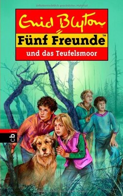 Alle Details zum Kinderbuch Fünf Freunde. Spannende Geschichten für Jungen und Mädchen: Fünf Freunde und das Teufelsmoor und ähnlichen Büchern