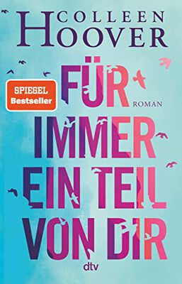 Alle Details zum Kinderbuch Für immer ein Teil von dir: Roman | Die deutsche Ausgabe von ›Reminders of Him‹ und ähnlichen Büchern