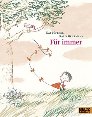 Alle Details zum Kinderbuch Für immer: Vierfarbiges Bilderbuch (MINIMAX) und ähnlichen Büchern