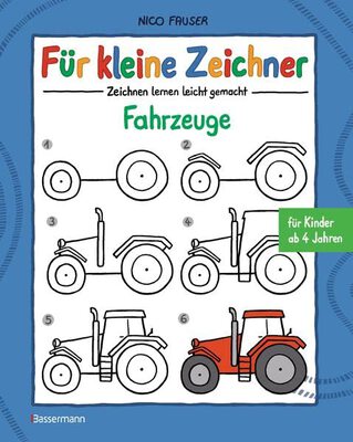 Alle Details zum Kinderbuch Für kleine Zeichner - Fahrzeuge: Zeichnen lernen leicht gemacht für Kinder ab 4 Jahren und ähnlichen Büchern