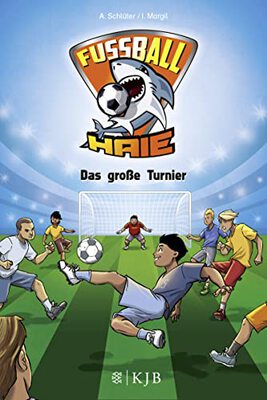 Alle Details zum Kinderbuch Fußball-Haie: Das große Turnier und ähnlichen Büchern