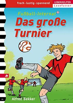 Alle Details zum Kinderbuch Fußball-Internat: Das große Turnier: Band 2 und ähnlichen Büchern