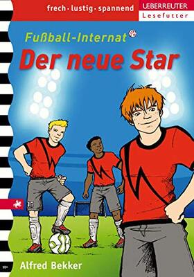 Alle Details zum Kinderbuch Fußball-Internat: Der neue Star: Band 1 und ähnlichen Büchern