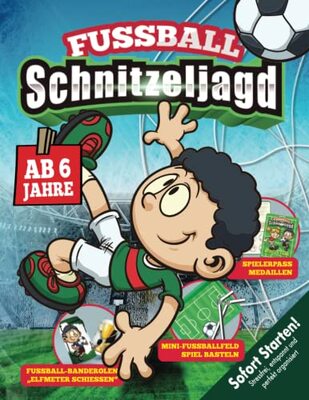 Alle Details zum Kinderbuch Fußball Schnitzeljagd Kindergeburtstag ab 6 Jahren: Abwechslungsreiche kreative Schatzsuche mit Minifußballfeld, Bastelanleitungen, kniffligen Fußballrätseln & -spielen. (Bravo Schatzsuche) und ähnlichen Büchern