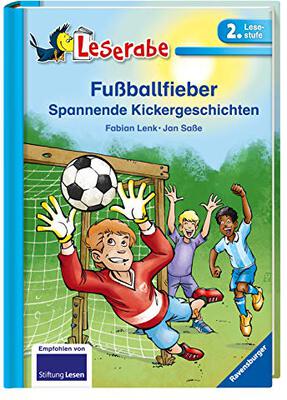 Alle Details zum Kinderbuch Fußballfieber - Leserabe 2. Klasse - Erstlesebuch für Kinder ab 7 Jahren: Spannende Kickergeschichten (Leserabe - 2. Lesestufe) und ähnlichen Büchern