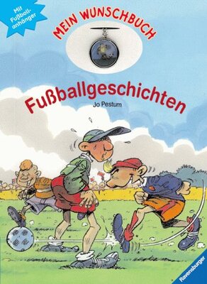 Fußballgeschichten (Mein Wunschbuch, Band 3) bei Amazon bestellen