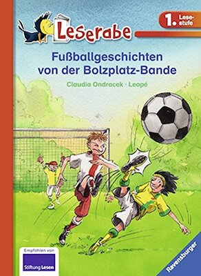 Alle Details zum Kinderbuch Fußballgeschichten von der Bolzplatz-Bande (Leserabe - Sonderausgaben) und ähnlichen Büchern