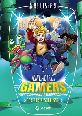 Alle Details zum Kinderbuch Galactic Gamers (Band 3) - Der Portalschlüssel: Actionreiches Kinderbuch für Jungen und Mädchen ab 10 Jahre und ähnlichen Büchern