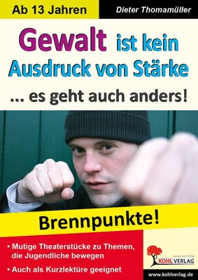 Alle Details zum Kinderbuch Gewalt ist kein Ausdruck von Stärke ... Es geht auch anders! und ähnlichen Büchern