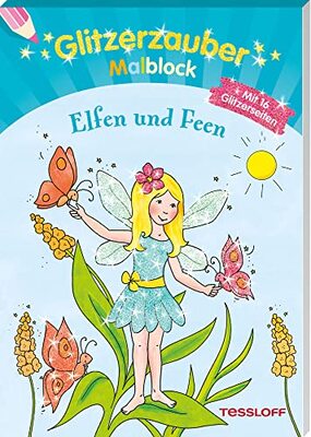 Alle Details zum Kinderbuch Glitzerzauber Malblock Elfen und Feen: Mit 16 Glitzerseiten (Malbücher und -blöcke) und ähnlichen Büchern