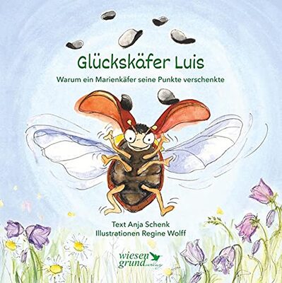 Alle Details zum Kinderbuch Glückskäfer Luis: Warum ein Marienkäfer seine Punkte verschenkte und ähnlichen Büchern