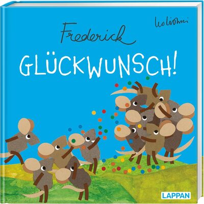Glückwunsch! (Frederick von Leo Lionni): Geschenkbuch zum Geburtstag, Erfolg, Glückwunsch mit Zitaten inspirierender Persönlichkeiten bei Amazon bestellen