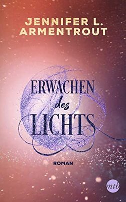 Alle Details zum Kinderbuch Erwachen des Lichts: Roman (Götterleuchten, Band 1) und ähnlichen Büchern