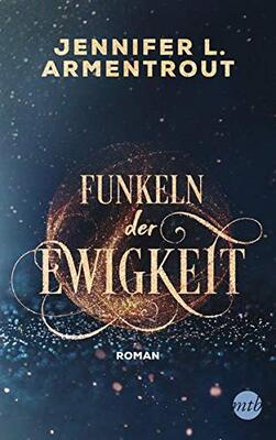 Alle Details zum Kinderbuch Funkeln der Ewigkeit: Roman (Götterleuchten, Band 4) und ähnlichen Büchern