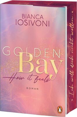 Alle Details zum Kinderbuch Golden Bay - How it feels: Roman. Der Auftakt der neuen New-Adult-Trilogie der Nr. 1-SPIEGEL-Bestsellerautorin - Mit Farbschnitt und Character Card in ... Auflage (Die Canadian-Dreams-Reihe, Band 1) und ähnlichen Büchern