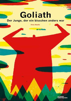 Alle Details zum Kinderbuch Goliath (DE): Der Junge, der ein bisschen anders war und ähnlichen Büchern