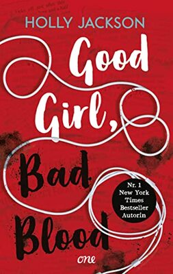 Alle Details zum Kinderbuch Good Girl, Bad Blood: Atemberaubende Spannung / TikTok made me buy it! (A Good Girl's Guide to Murder, Band 2) und ähnlichen Büchern