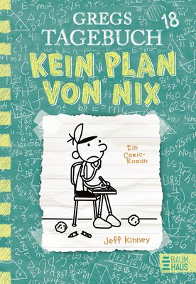 Gregs Tagebuch 18 - Kein Plan von nix: Großer Lesespaß mit Comic-Roman-Held Greg Heffley bei Amazon bestellen