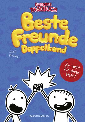 Alle Details zum Kinderbuch Gregs Tagebuch & Ruperts Tagebuch - Beste Freunde (Doppelband): Mit den Bänden "Von Idioten umzingelt!" und "Zu nett für diese Welt!" und ähnlichen Büchern