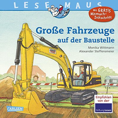 Alle Details zum Kinderbuch Große Fahrzeuge auf der Baustelle (LESEMAUS, Band 40) und ähnlichen Büchern