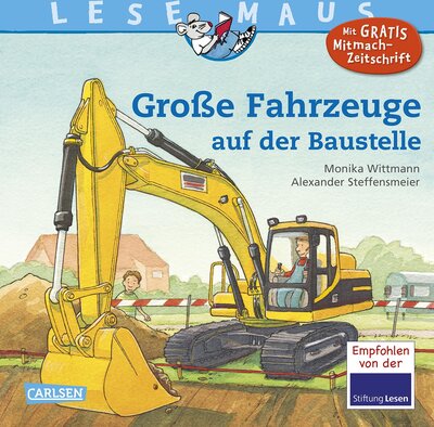 Alle Details zum Kinderbuch Große Fahrzeuge auf der Baustelle (LESEMAUS, Band 40) und ähnlichen Büchern