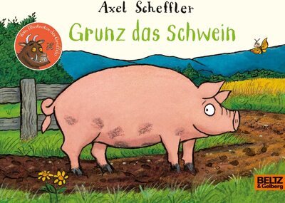 Alle Details zum Kinderbuch Grunz das Schwein: Vierfarbiges Pappbilderbuch und ähnlichen Büchern