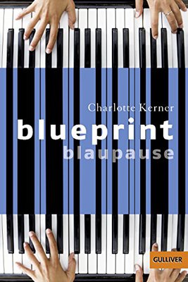 Gulliver, 1102: Blueprint Blaupause. Roman bei Amazon bestellen
