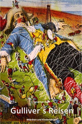 Gulliver´s Reisen (Originalausgabe, illustriert) (Märchen und Kinderbücher 16) bei Amazon bestellen