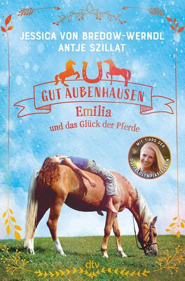 Alle Details zum Kinderbuch Gut Aubenhausen – Emilia und das Glück der Pferde: Spannende Pferdegeschichte mit Profi-Tipps der Doppelolympiasiegerin ab 10 und ähnlichen Büchern