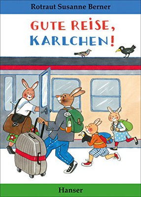 Alle Details zum Kinderbuch Gute Reise, Karlchen! und ähnlichen Büchern